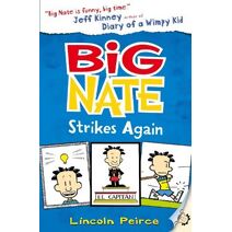 Big Nate Strikes Again (Big Nate)