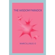 Wisdom Paradox