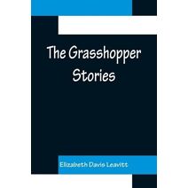 Grasshopper Stories
