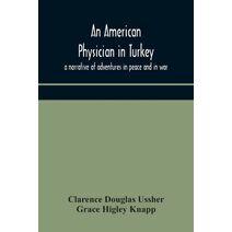 American physician in Turkey