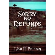 Sorry, No Refunds (Geaehn Chronicles)