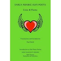 Early Arabic Sufi Poets (Introduction to Sufi Poets)