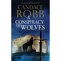 Conspiracy of Wolves (Owen Archer mystery)