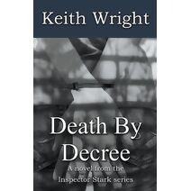 Death By Decree (Inspector Stark Novels)