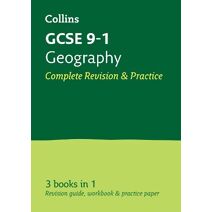 GCSE 9-1 Geography All-in-One Complete Revision and Practice (Collins GCSE Grade 9-1 Revision)