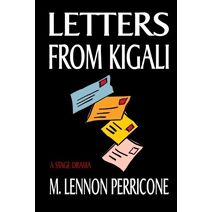 Letters from Kigali (Pathos Plays)