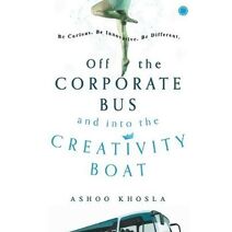 Off the Corporate Bus and into the Creativity Boat