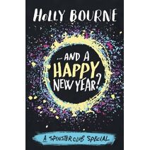 …And a Happy New Year (Spinster Club Series)