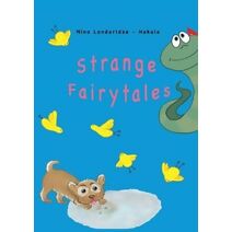 Strange Fairytales