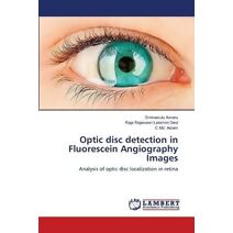 Optic disc detection in Fluorescein Angiography Images