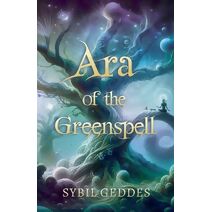 Ara of the Greenspell