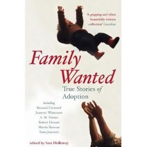 Family Wanted: Adoption Stories