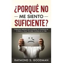 �Porqu� No Me Siento Suficiente?