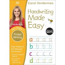 Handwriting Made Easy: Printed Writing, Ages 5-7 (Key Stage 1) (Made Easy Workbooks)
