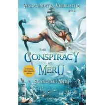 Vikramaditya Veergatha Book 2 - The Conspiracy at Meru