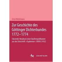 Zur Geschichte des Goettinger Dichterbundes 1772-1774