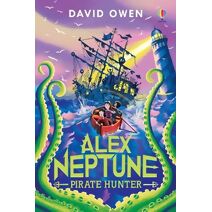 Alex Neptune, Pirate Hunter (Alex Neptune)