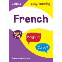 French Ages 7-9 (Collins Easy Learning Primary Languages)