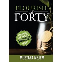 Flourish at Forty