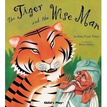 Tiger and the Wise Man (Traditional Tales with a Twist)