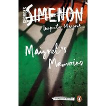 Maigret's Memoirs (Inspector Maigret)