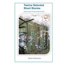 Twelve Selected Short Stories