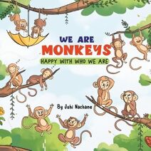 We are Monkeys