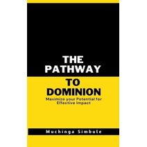 Pathway to Dominion