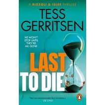 Last to Die (Rizzoli & Isles)
