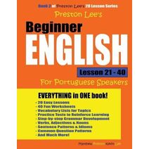 Preston Lee's Beginner English Lesson 21 - 40 For Portuguese Speakers (Preston Lee's English for Portuguese Speakers)