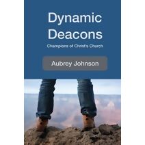 Dynamic Deacons
