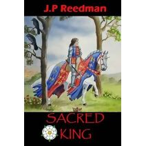 Sacred King (Wars of the Roses Short Stories)