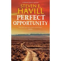 Perfect Opportunity (Posadas County Mystery)