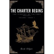 Charter Begins (Pirates Taltony Valley)