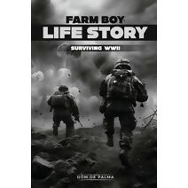 Farm Boy Life Story