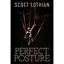 Perfect Posture (Jonathan Dearfield Novel)