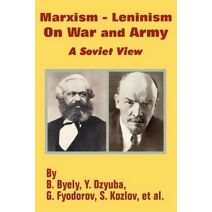 Marxism - Leninism On War and Army