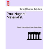 Paul Nugent-Materialist.