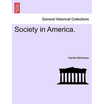 Society in America. Vol. I.