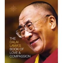 Dalai Lama’s Book of Love and Compassion