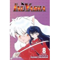 Inuyasha (VIZBIG Edition), Vol. 8 (Inuyasha (VIZBIG Edition))