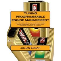 Tuning programmable engine management