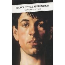 Dance Of The Apprentices (Canongate Classics)