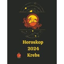 Horoskop 2024 Krebs