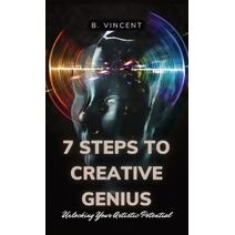 7 Steps to Creative Genius