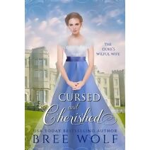 Cursed & Cherished (Love's Second Chance)