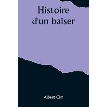 Histoire d'un baiser