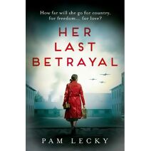 Her Last Betrayal (Sarah Gillespie series)