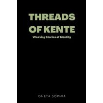 Threads of Kente