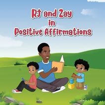Rj & Zay in Positive Affirmations